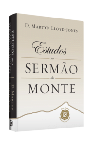 Promoção do livro e Ebook "Estudos no Sermão do Monte", de D. Martyn Lloyd-Jones