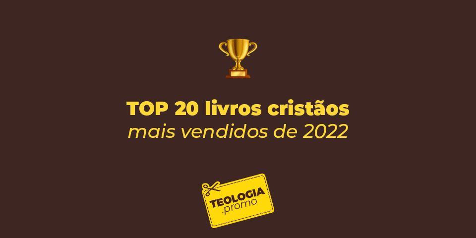 Livros cristãos mais vendidos em 2022